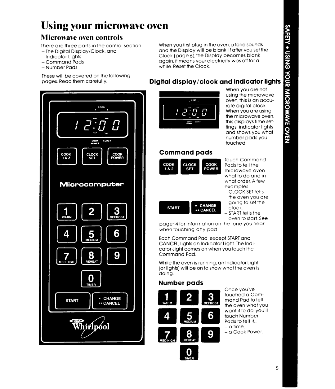 Whirlpool 252 manual Using your microwave, Microwave oven controls, Digital display/clock and indicator, Command pads 