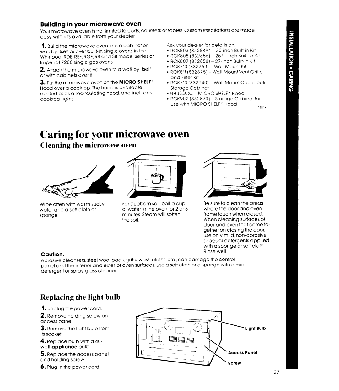 Whirlpool MIcrowave Ovens manual Caring for your microwave oven, Cleaning the microwave oven, Replacing the light bulb 