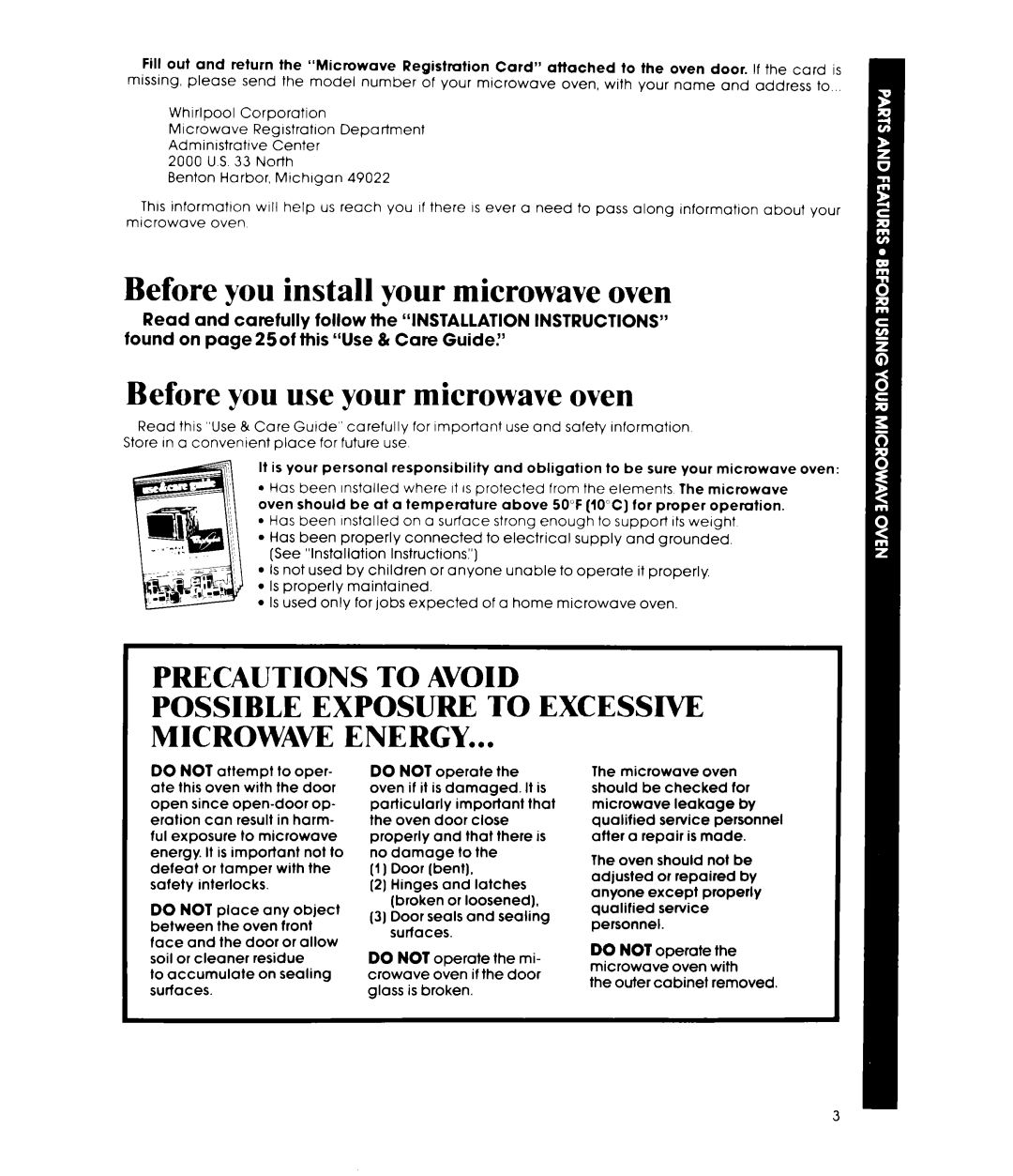 Whirlpool MIcrowave Ovens manual Before you install your microwave oven, Before you use your microwave oven 