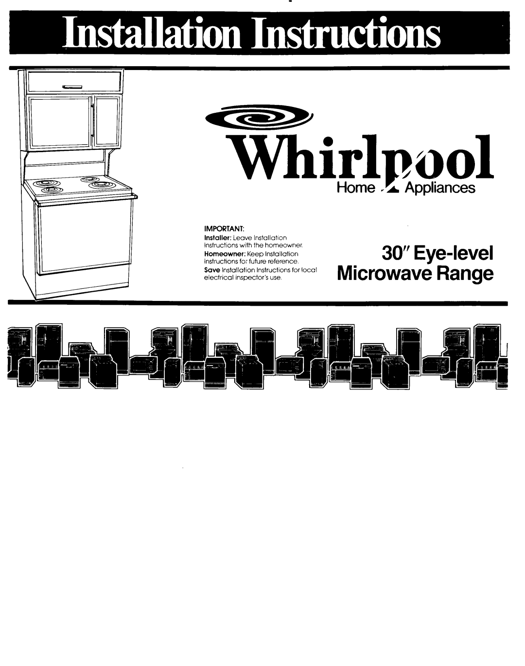 Whirlpool Microwave Range installation instructions Whirlpool 