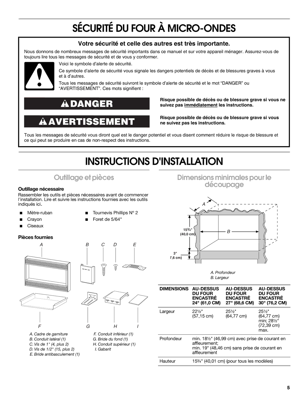 Whirlpool MK1157XV, MK1154XV Sécurité DU Four À MICRO-ONDES, Instructions Dinstallation, Outillage et pièces 