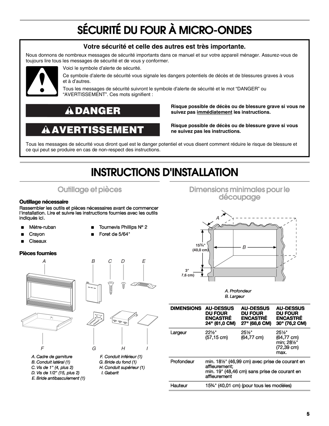 Whirlpool MK1157XV Sécurité Du Four À Micro-Ondes, Instructions Dinstallation, Danger Avertissement, Outillage et pièces 