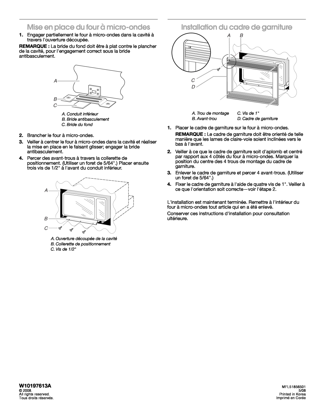 Whirlpool MK1154XV Mise en place du four à micro-ondes, Installation du cadre de garniture, W10197613A, A B C D 