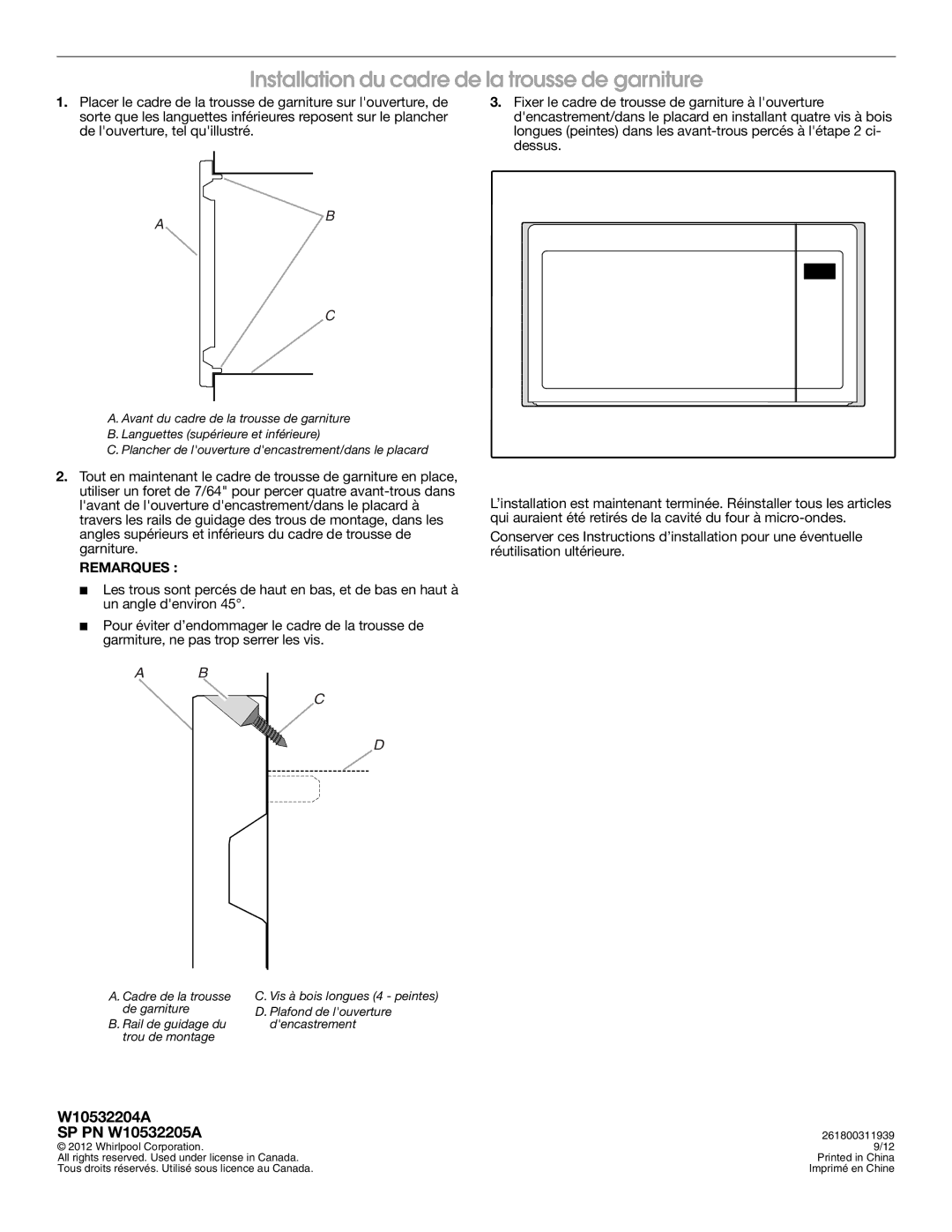 Whirlpool MK2167 installation instructions Installation du cadre de la trousse de garniture, W10532204A SP PN W10532205A 