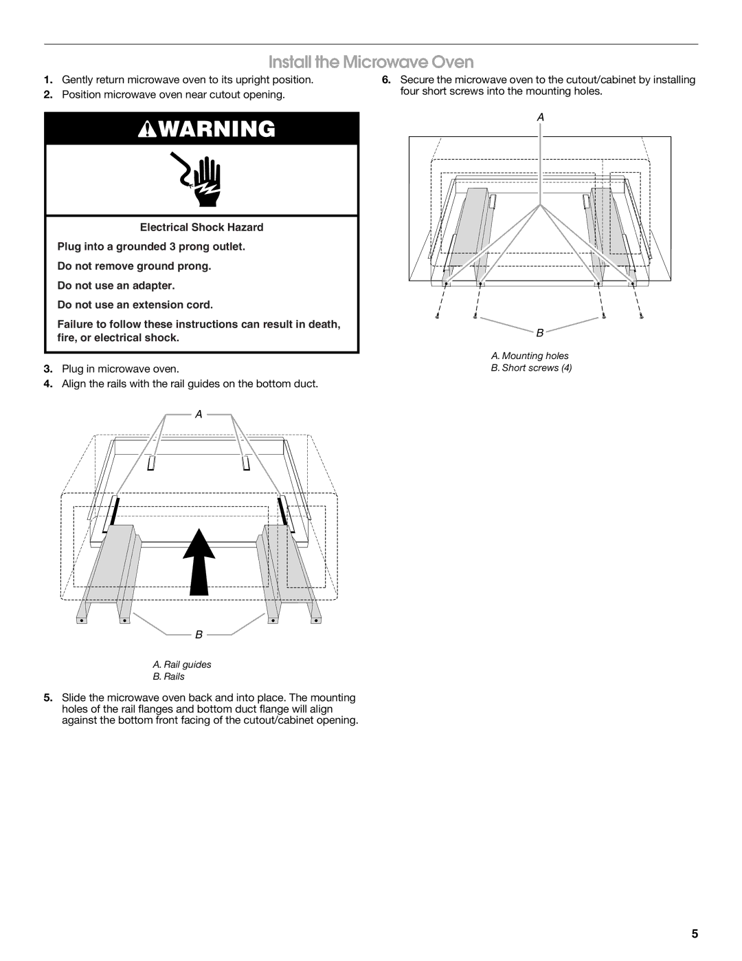 Whirlpool MK2167 installation instructions Install the Microwave Oven 