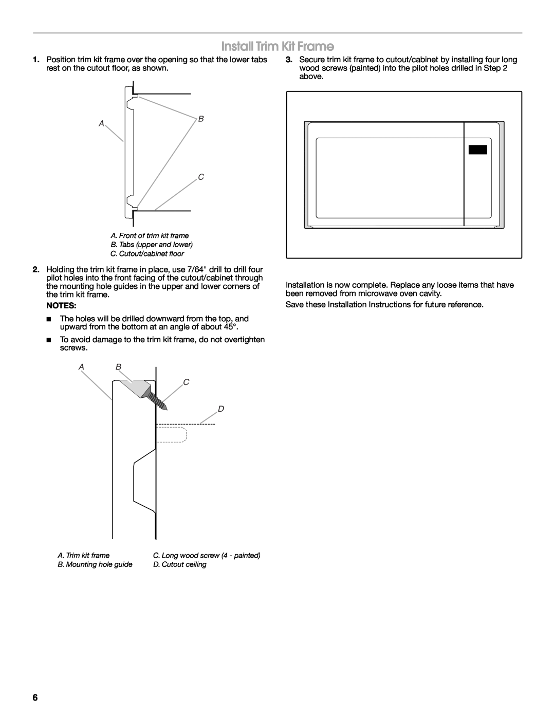 Whirlpool MK2167 installation instructions Install Trim Kit Frame, A B C 