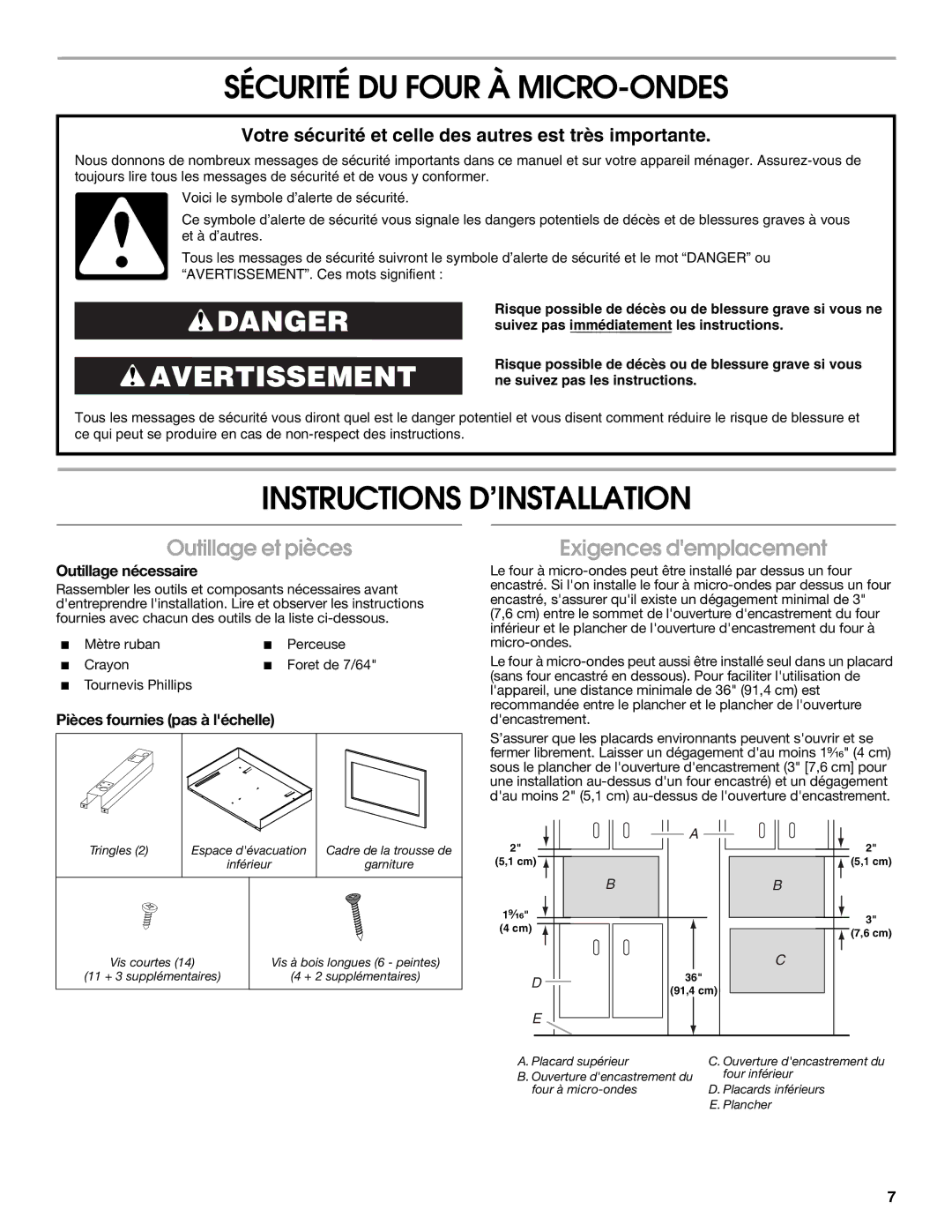 Whirlpool MK2227 Sécurité DU Four À MICRO-ONDES, Instructions D’INSTALLATION, Outillage et pièces, Exigences demplacement 