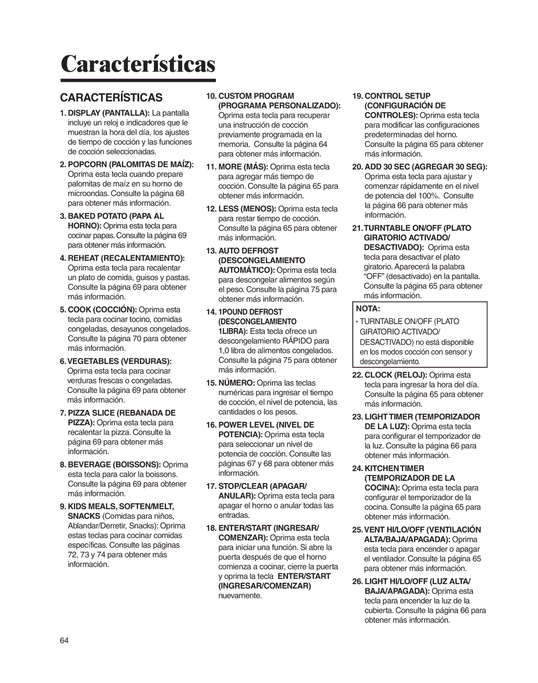 Whirlpool MMV4205BA important safety instructions Características, Consulte la página 69 para obtener más información, Nota 