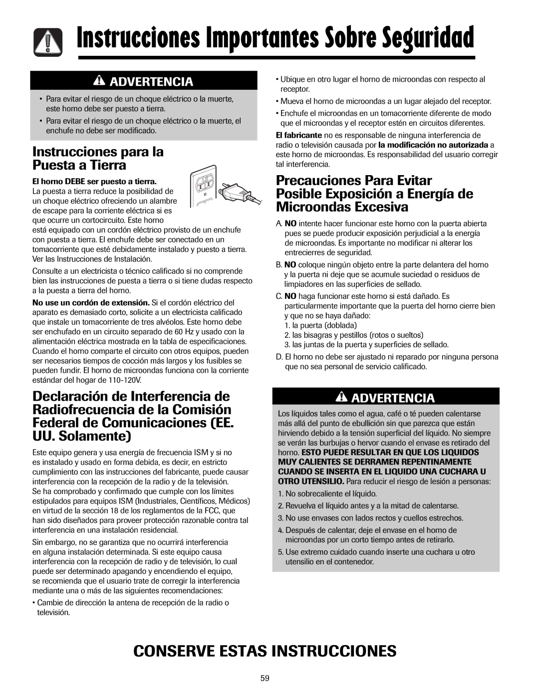 Whirlpool MMV5207AA/AC Instrucciones Importantes Sobre Seguridad, Que ocurre un cortocircuito. Este horno 