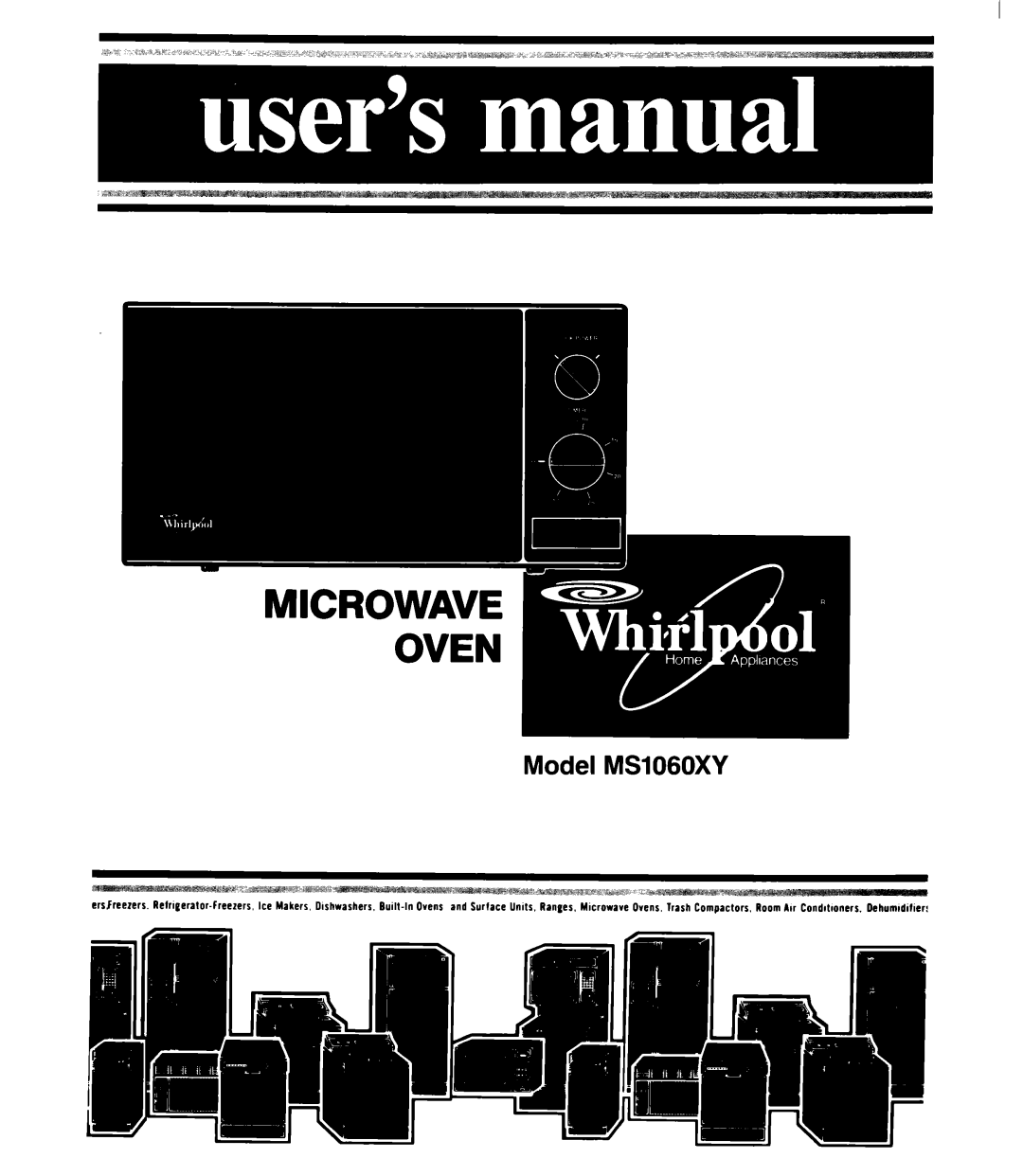 Whirlpool manual Model MS1060XY 