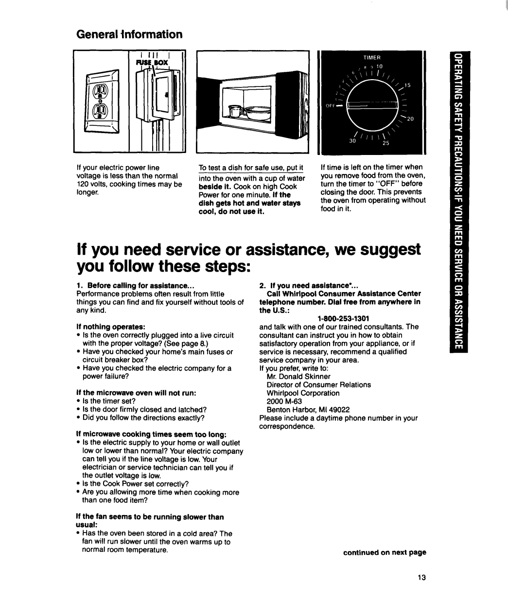 Whirlpool MS1060XY manual General information, Have You checked Electric, If microwave cooking times seem too long 