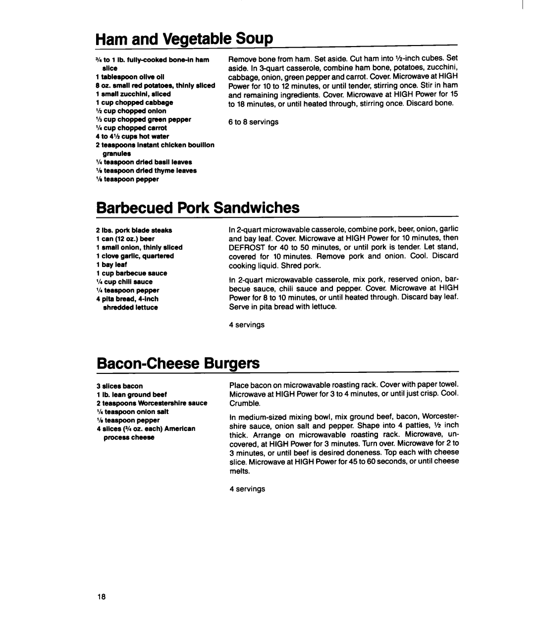 Whirlpool MS1060XY manual Ham and Vegetable Soup, Barbecued Pork Sandwiches, Bacon-Cheese Burgers, To 8 servings 