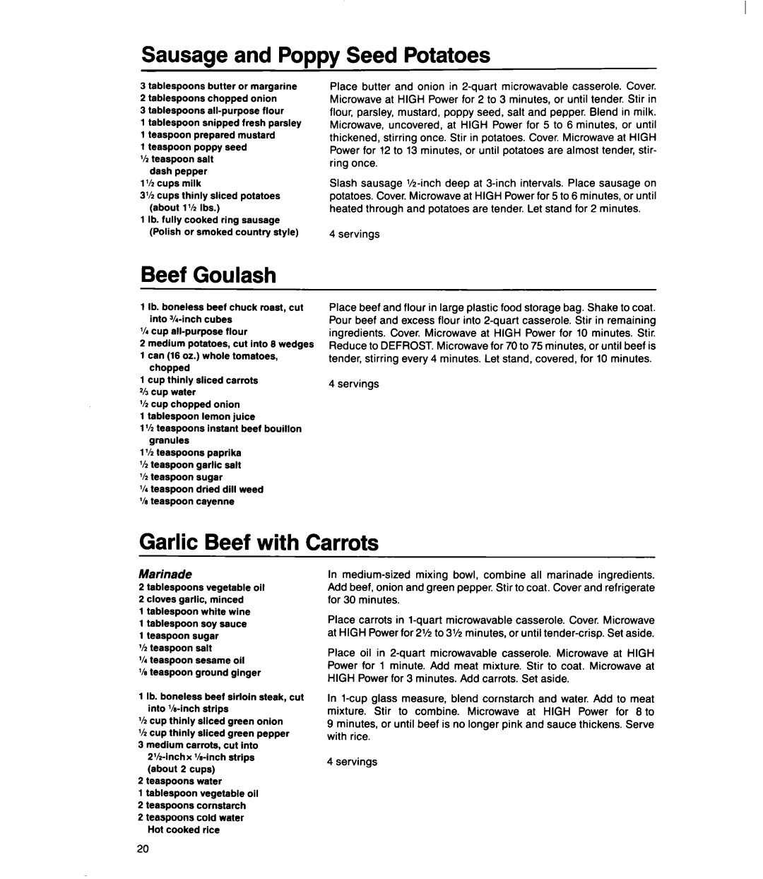 Whirlpool MS1060XY manual Sausage and Poppy Seed Potatoes, Beef Goulash, Garlic Beef with Carrots, Marinade 