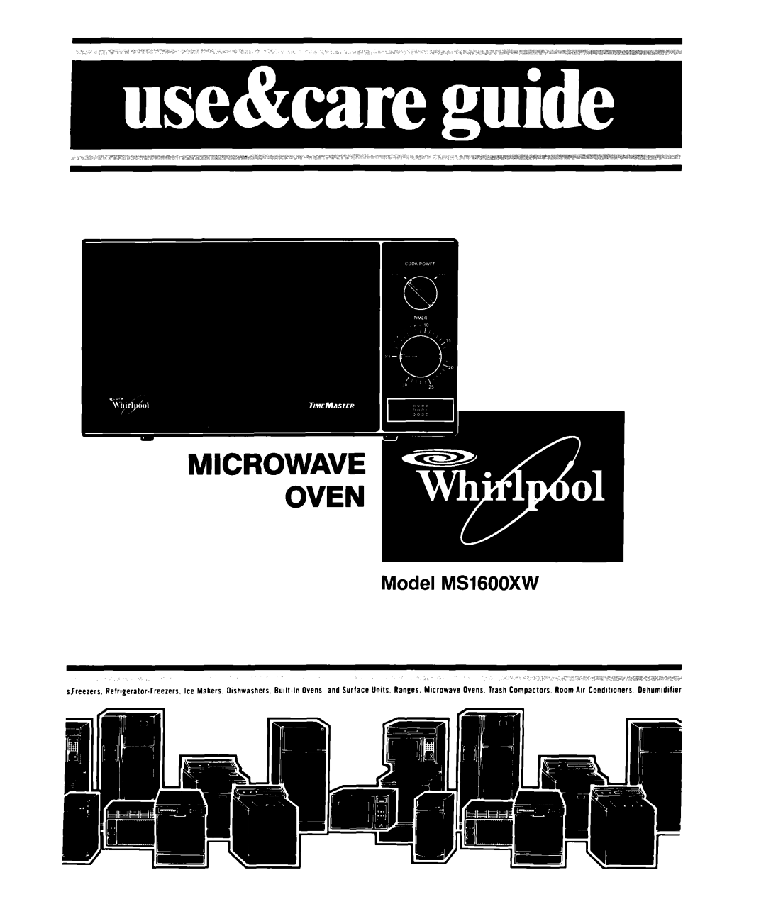 Whirlpool manual Model MS1600XW 