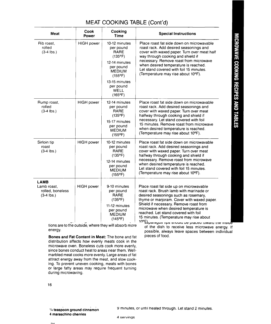 Whirlpool MS1600XW manual Meat, Sirloin tip roast 3-4 Ibs, CookCooking PowerTime Lo-12 minutes Per pound, Minutes Per pound 