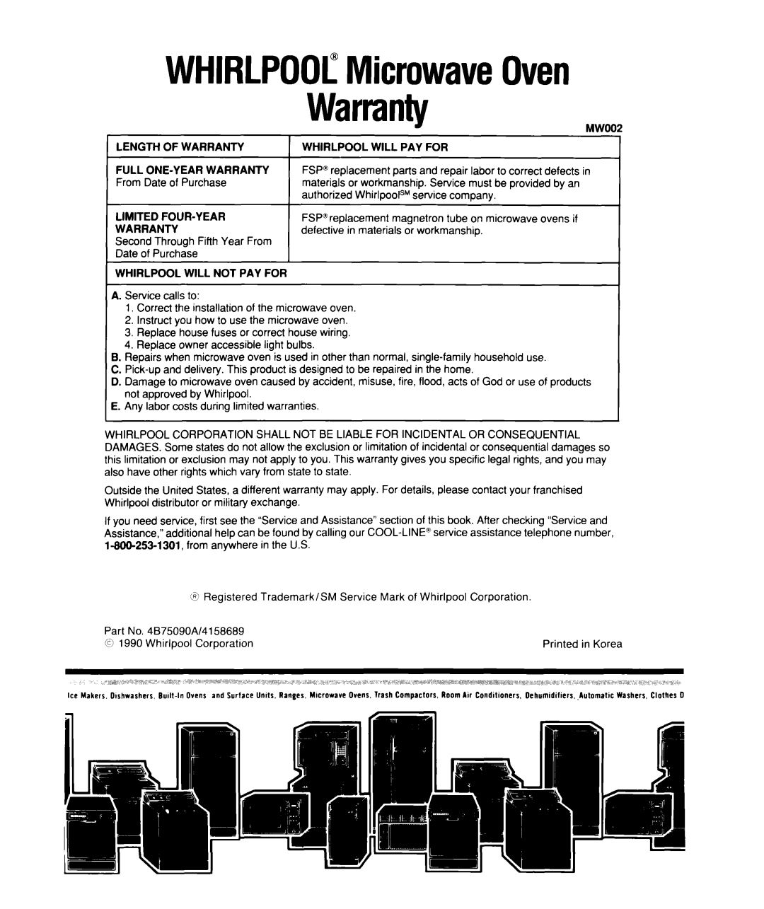 Whirlpool MS1600XW manual WHIRLPOOLMicrowaveOven Warranty MWOC 