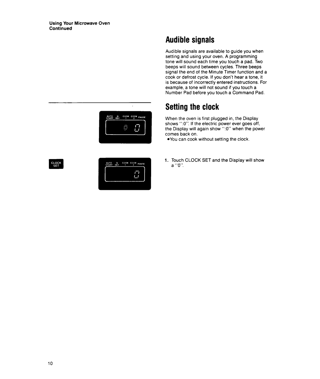 Whirlpool MS1650XW, MS1451XWI manual Audible signals, Settina the clock, Using Your Microwave Oven 