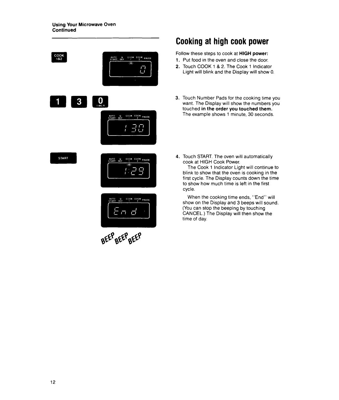 Whirlpool MS1650XW, MS1451XWI manual Cookingat high cook power 