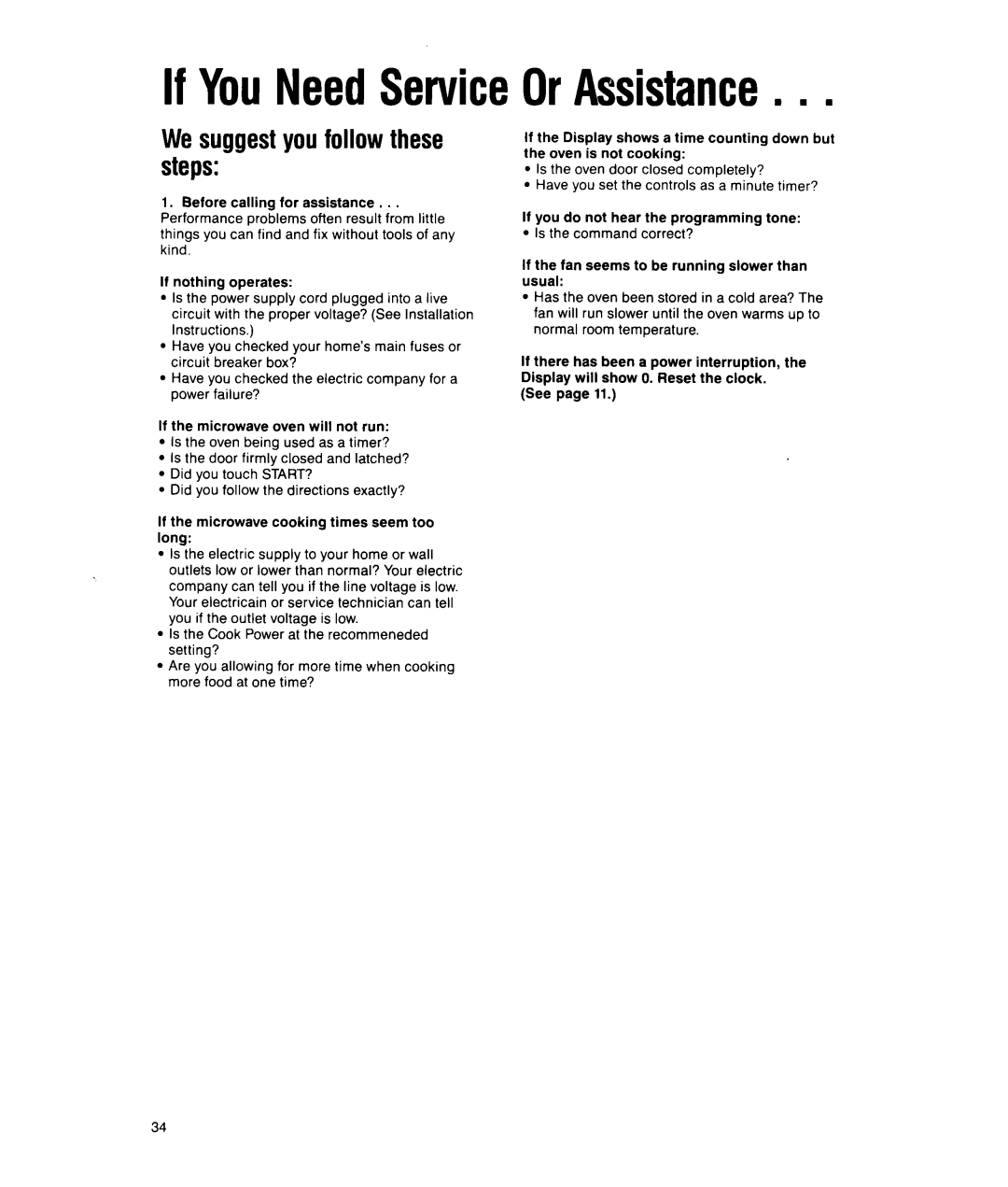 Whirlpool MS1650XW, MS1451XWI manual If YouNeedServiceOrAssistancen n, Wesuggest you follow these steps 