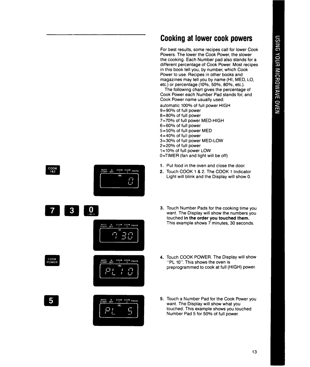 Whirlpool MS1451XWI, MS1650XW manual Cookingat lower cook powers 