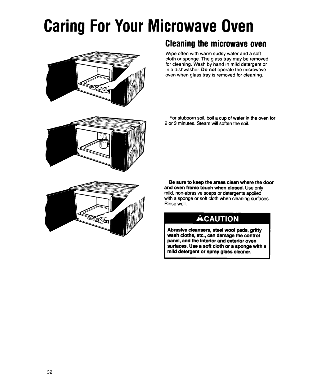 Whirlpool MS2100XW, MS2101XW manual Caring For Your Microwave Oven, Cleaning the microwave oven 