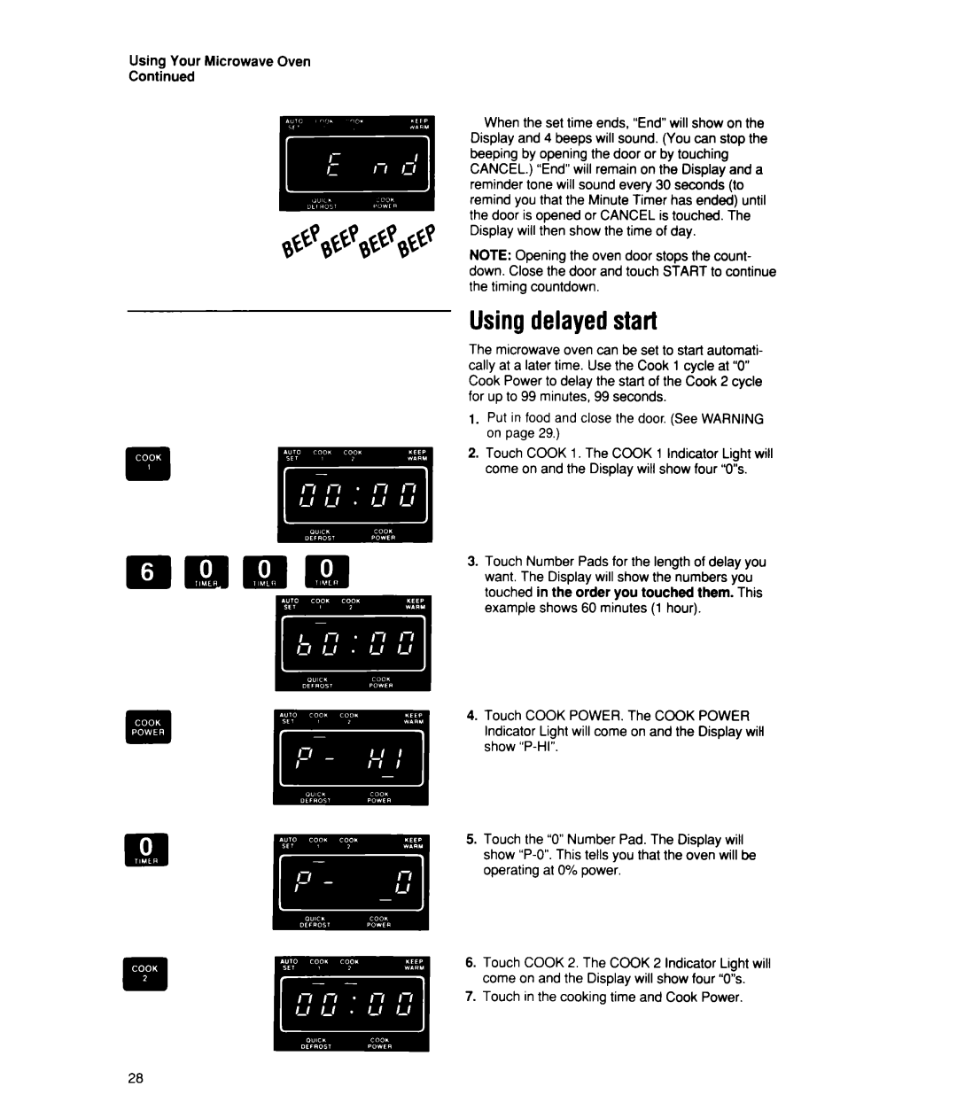 Whirlpool MS2100XW, MS2101XW manual Using delayed stari, Using Your Microwave Oven Continued 