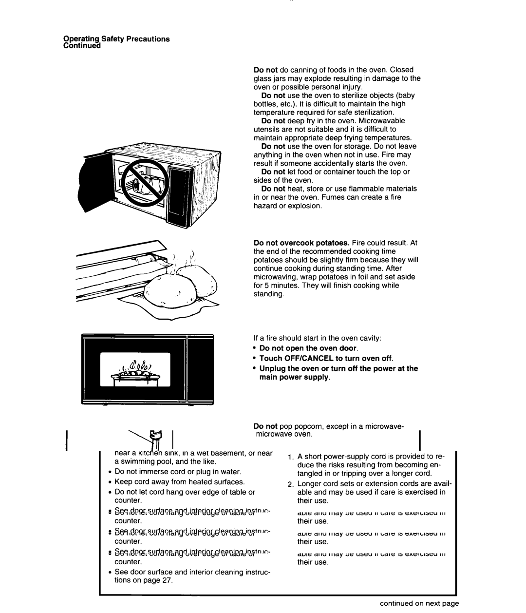 Whirlpool MS3080XB user manual Do not repop unpopped kernels. Do not reuse popcorn bags 