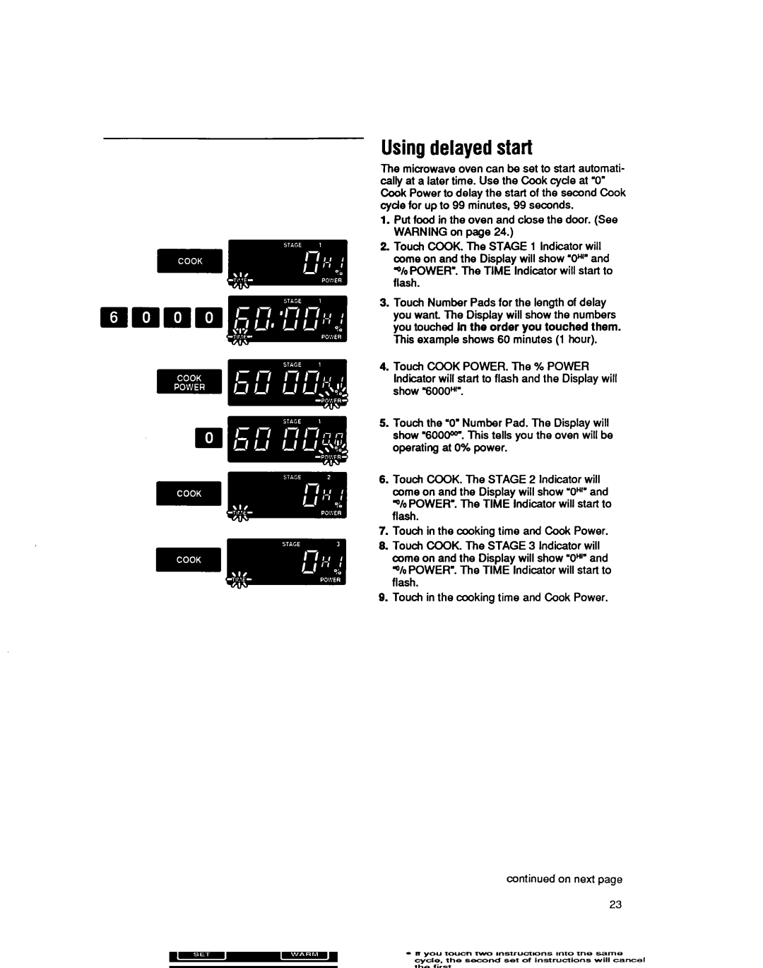 Whirlpool MS3080XY user manual Usingdelayedstart 