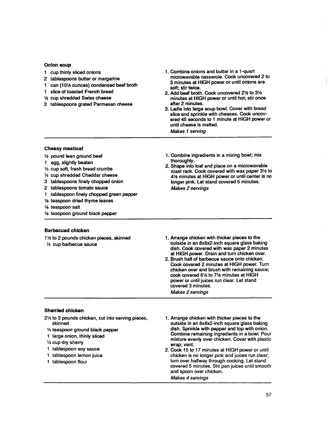 Whirlpool MS3080XY user manual Onlon soup, Cheesy meatloaf, Barbecued chkken, Sherrled chicken 