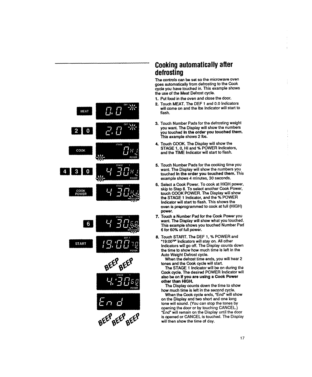 Whirlpool MS3080XY user manual Cookingautomaticallyafter defrosting 