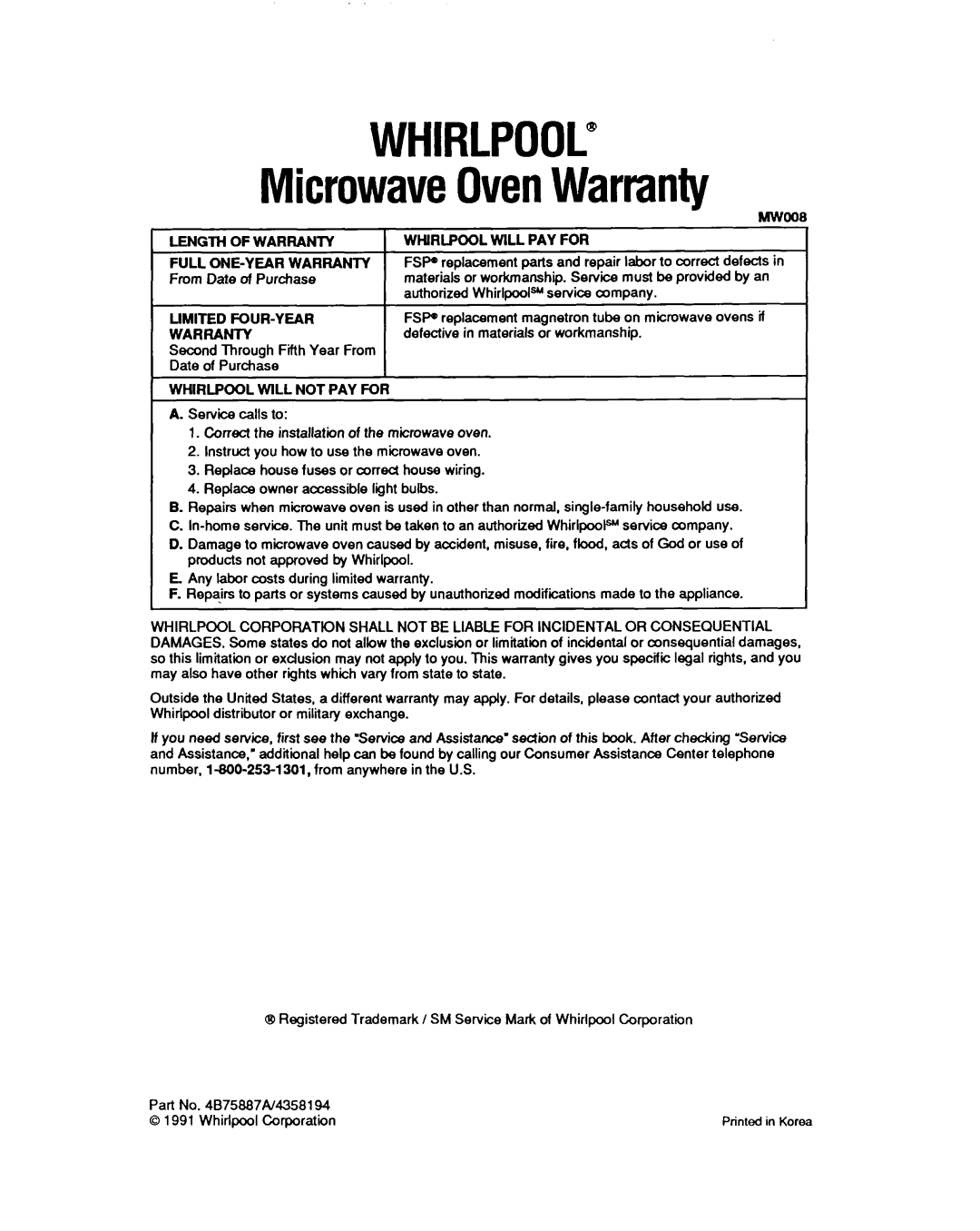 Whirlpool MS3080XY user manual WHIRLPOOL@ MicrowaveOvenWarranty Mwool, Limited Four-Year Warranty, WHlRLPOOL WlLL PAY FOR 