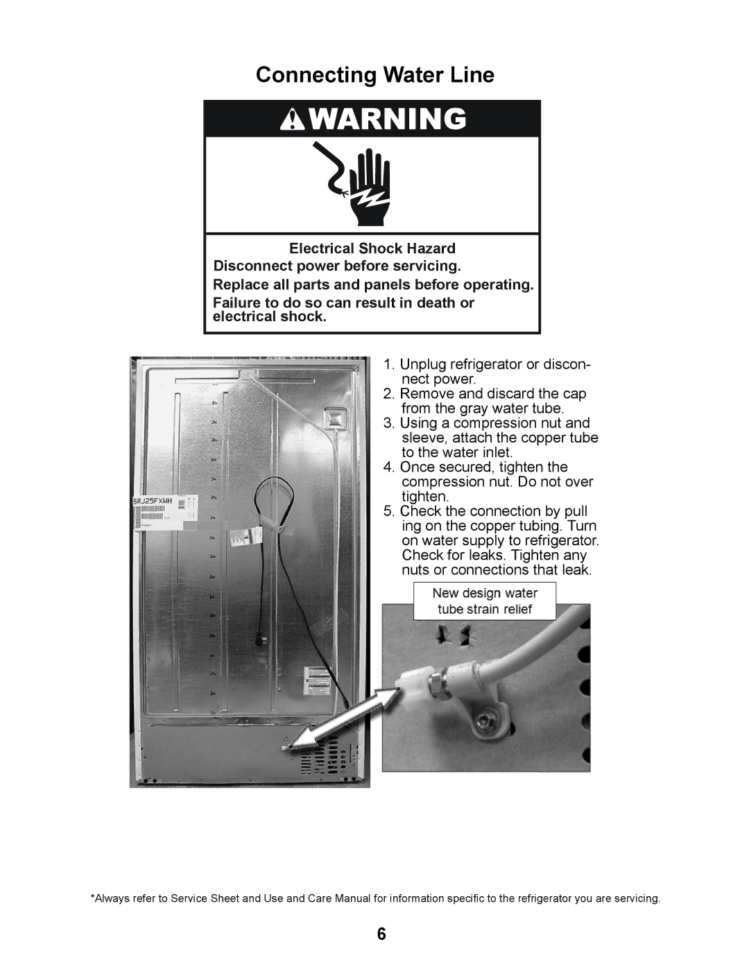 Whirlpool KSRJ25FXMS, MSD2559XEW, MSD2559XEM, MSD2559XEB, KSRJ25FXMT, KSRJ25FXBL manual Connecting Water Line 