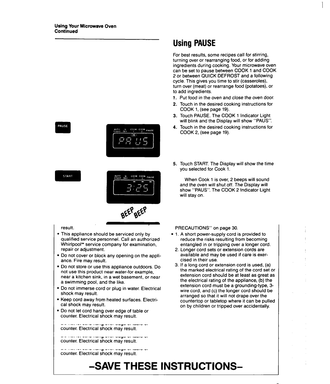 Whirlpool MSI040XY, MSI065XY user manual Using Pause, Using Your Microwave Oven 