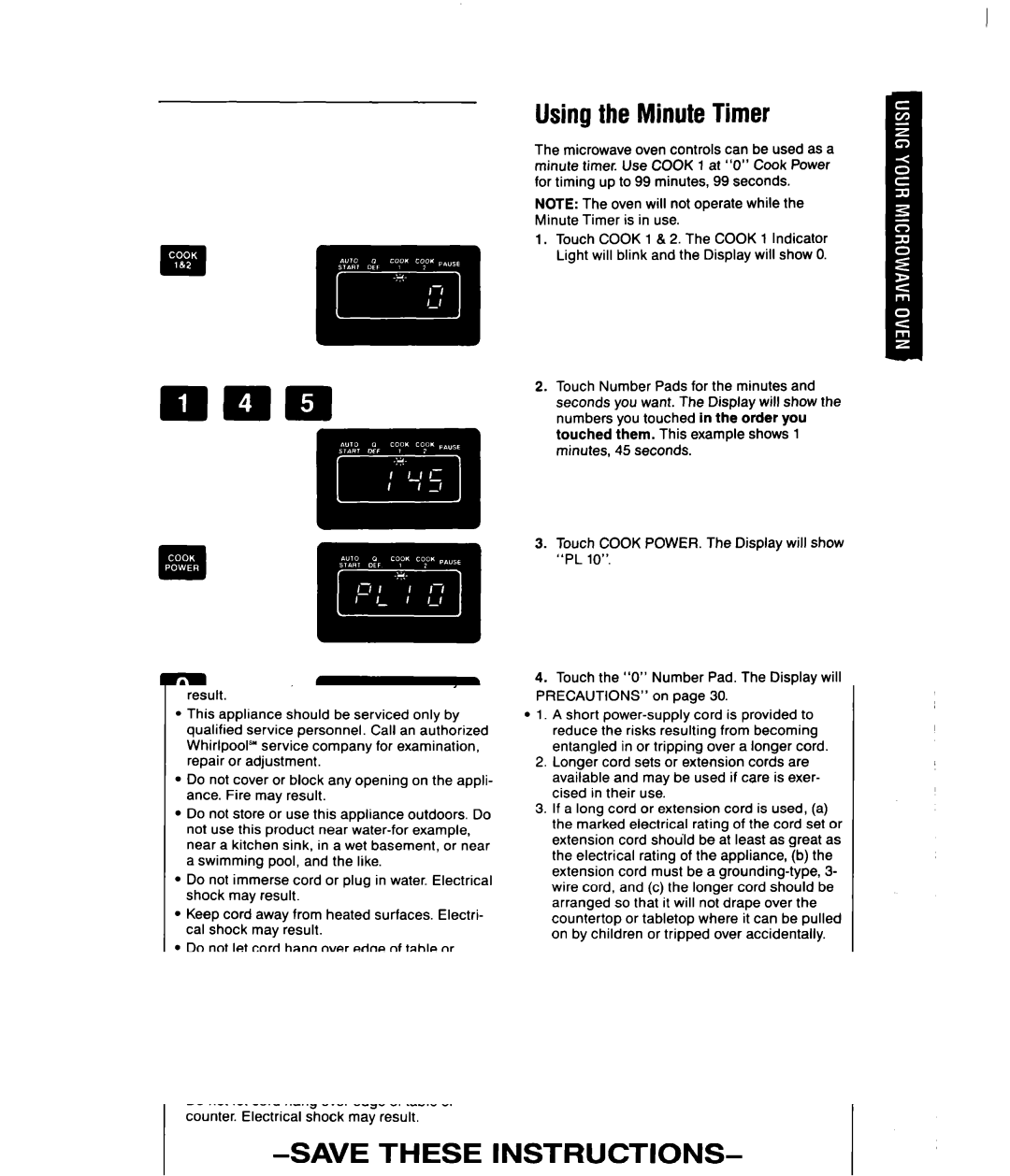 Whirlpool MSI065XY, MSI040XY user manual Using the Minute Timer 