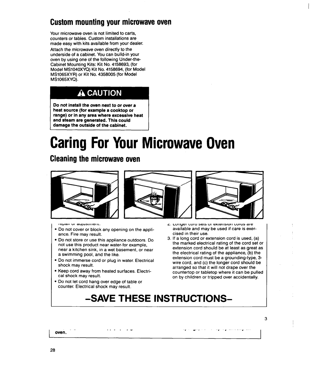 Whirlpool MSI040XY, MSI065XY CaringForYourMicrowaveOven, Custommounting your microwaveoven, Cleaningthe microwaveoven 