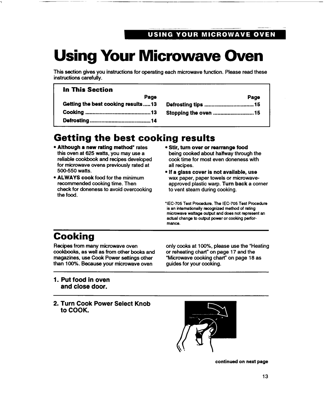 Whirlpool MT0060XB Using Your Microwave Oven, Getting the best cooking results, Cooking, In This Section 