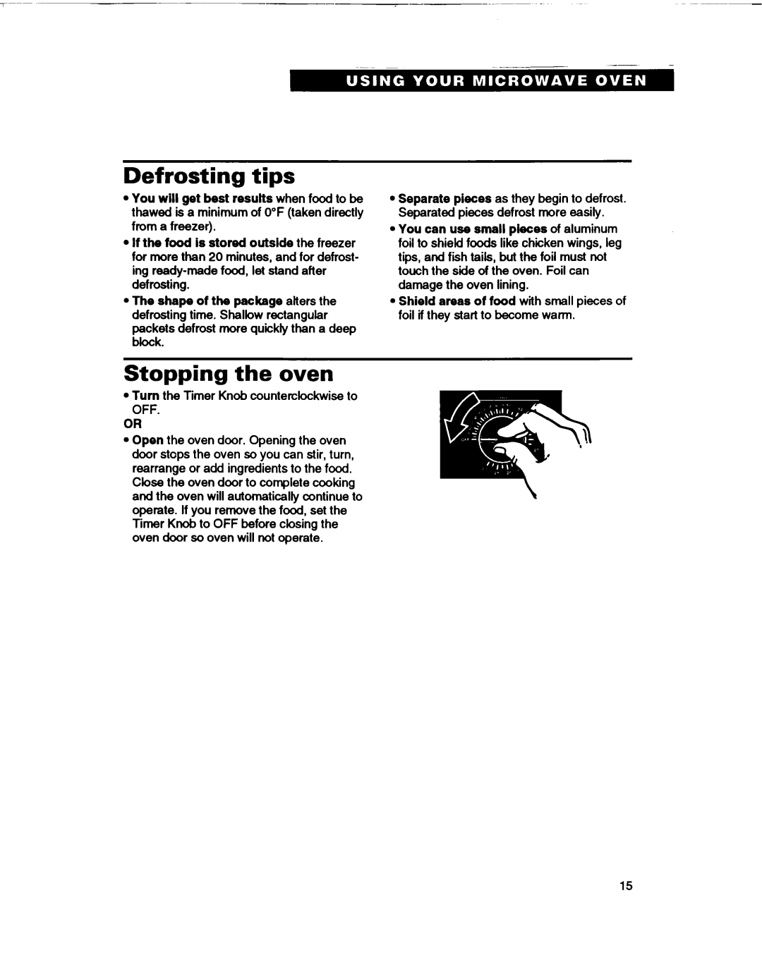 Whirlpool MT0060XB installation instructions Defrosting tips, Stopping the oven 