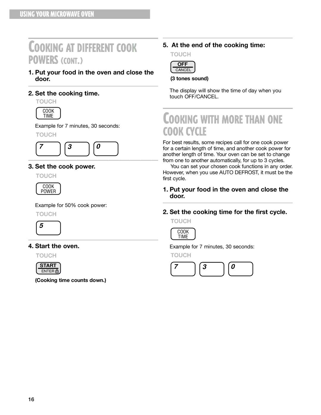 Whirlpool MT0150SJ, MT0130SJ installation instructions Using Your Microwave Oven, Cooking time counts down 