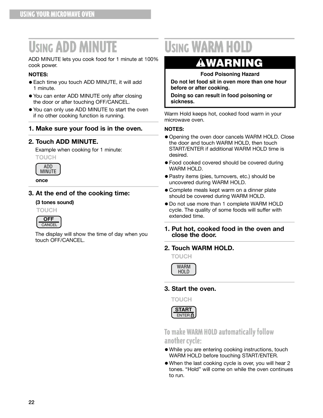 Whirlpool MT0150SJ, MT0130SJ installation instructions Using Warm Hold 