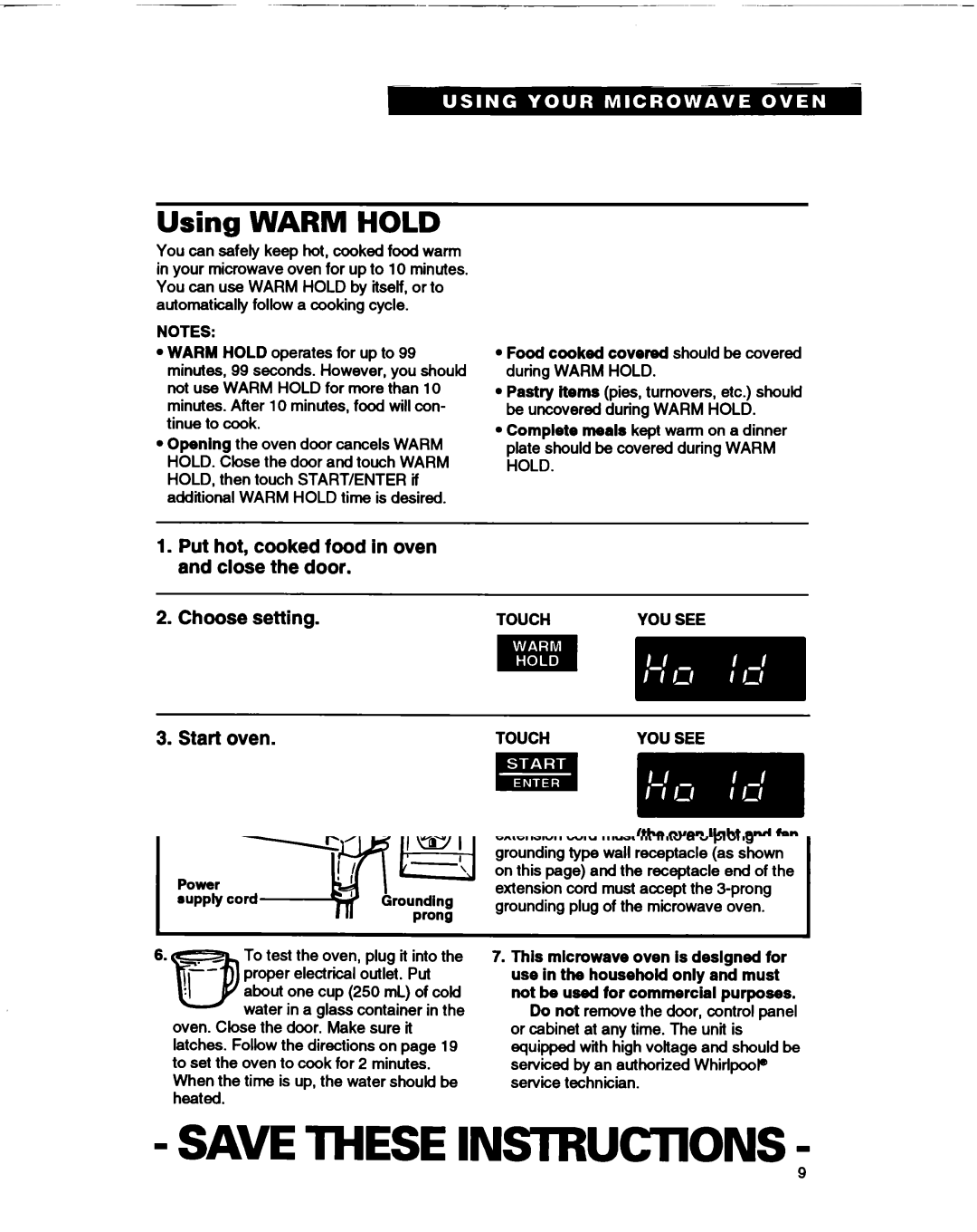 Whirlpool MT1061XB Using Warm Hold, Oven light and fan will come on, When the last cooking cycle is over, you 