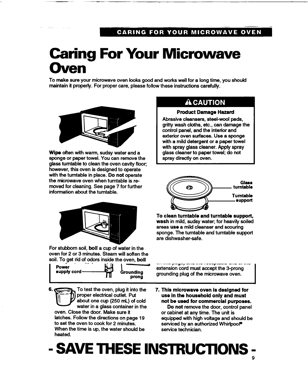 Whirlpool MT1061XB installation instructions Caring For Your Microwave Oven, Product Damage Hazard 