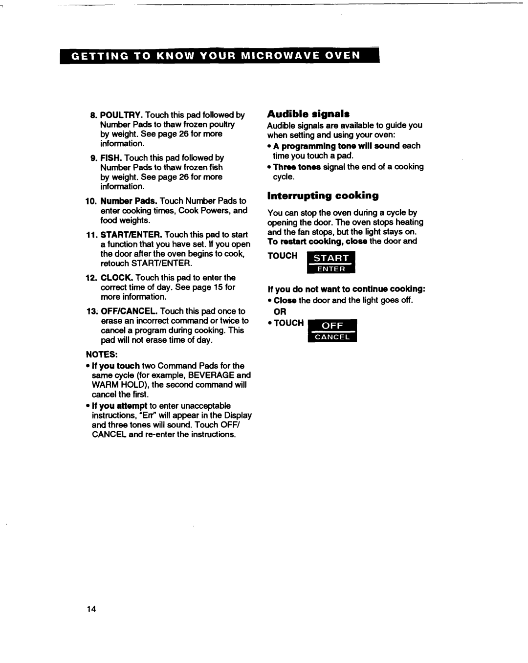 Whirlpool MT1061XB installation instructions Audible signals, Interrupting cooking, l A programming tone will sound each 