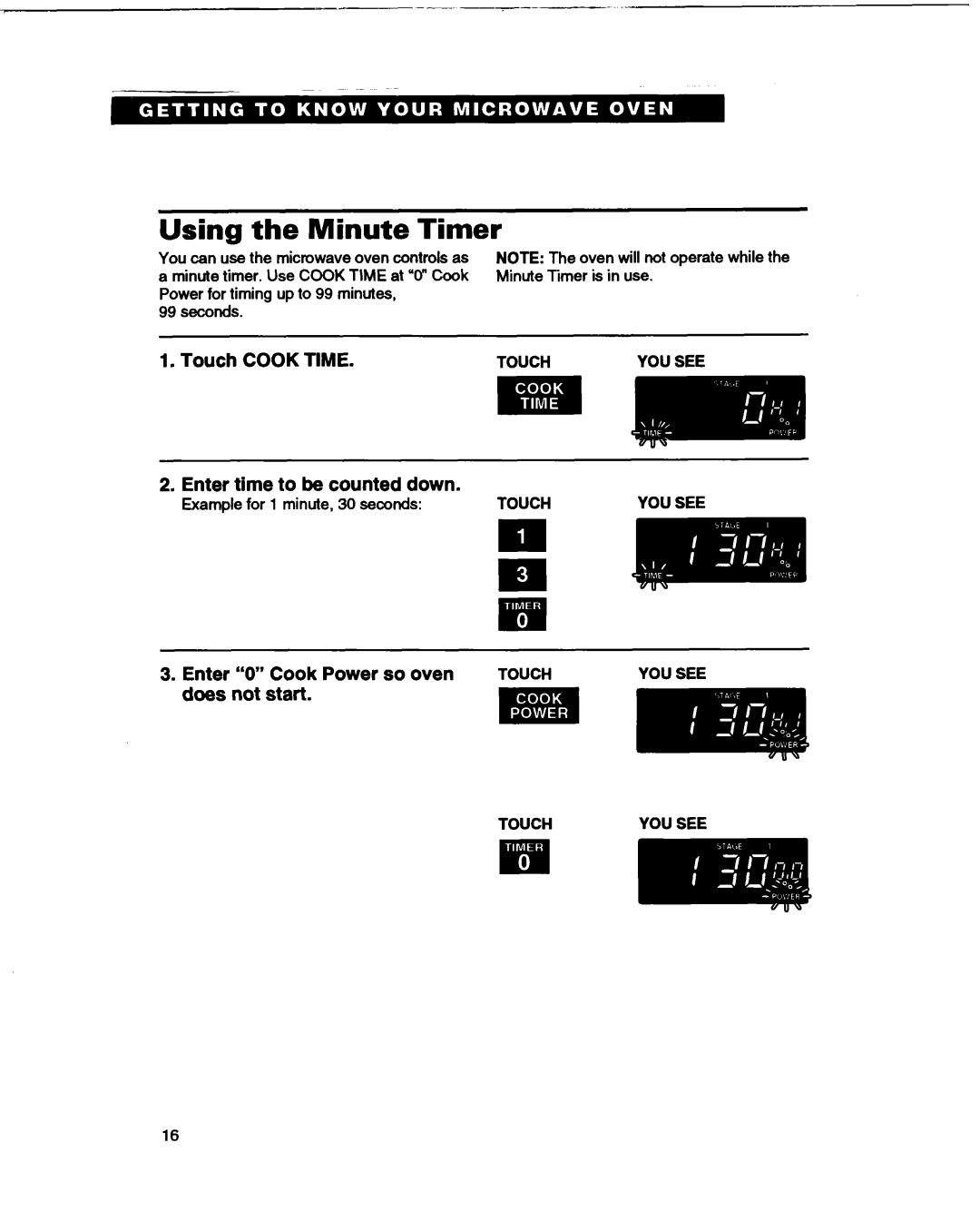Whirlpool MT1061XB installation instructions Using the Minute Timer, Touch COOK TIME 2.Enter time to be counted down 