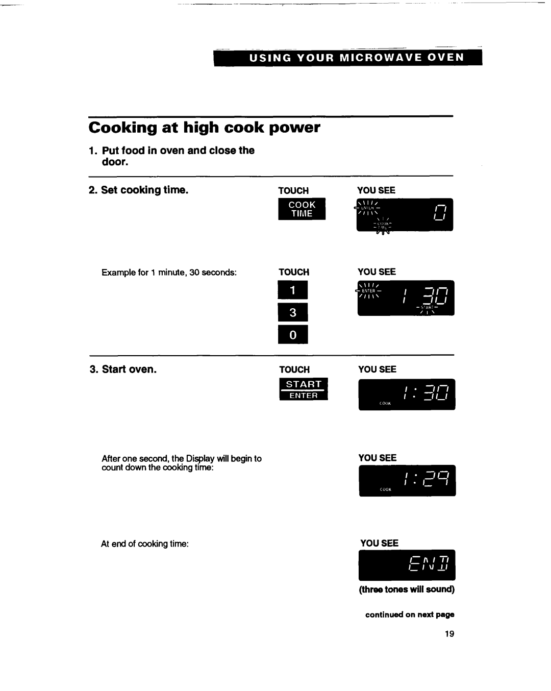 Whirlpool MT1066XB manual Cooking at high cook power, Three4tones will sound 