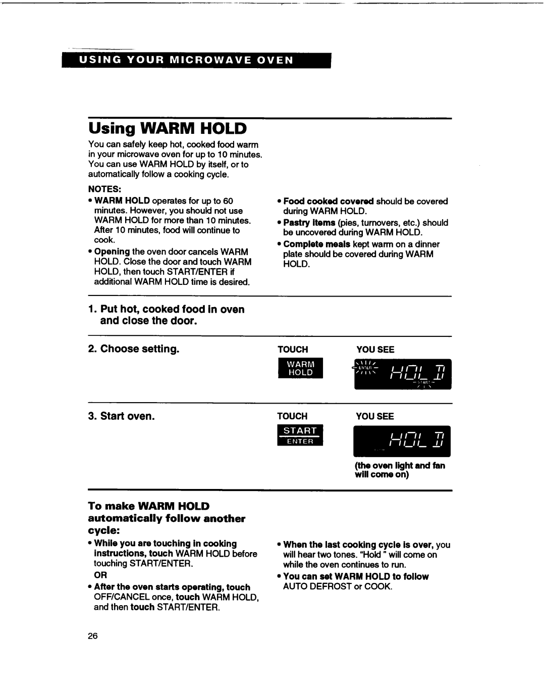 Whirlpool MT1066XB Using Warm Hold, To make Warm Hold Automatically follow another cycle, You can set Warm Hold to follow 