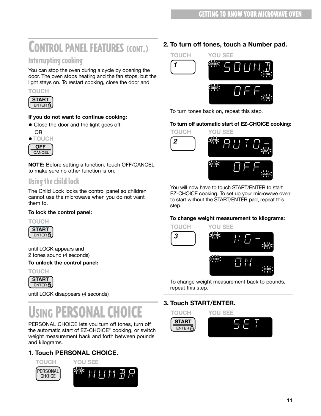 Whirlpool MT1110SK installation instructions Interrupting cooking, Using the child lock 