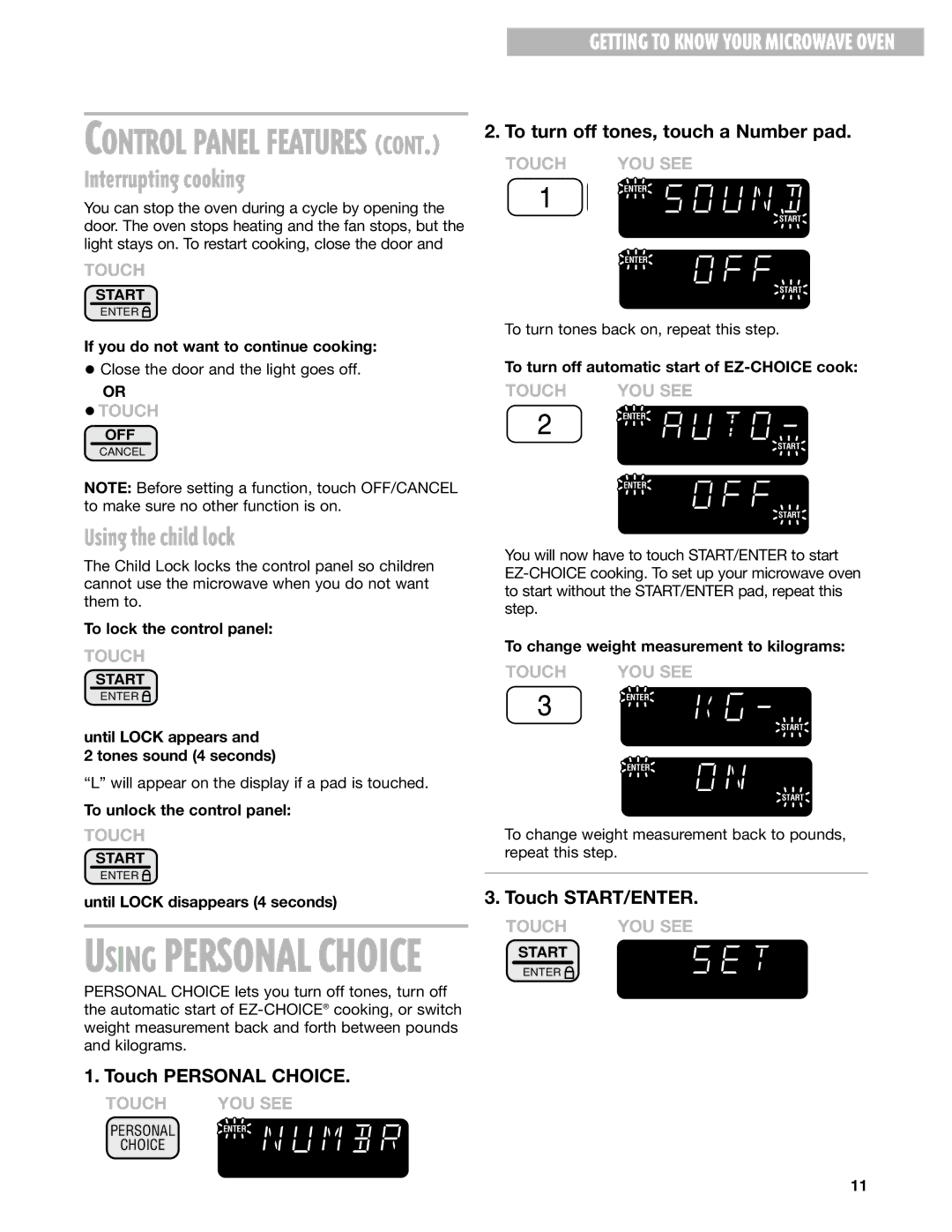 Whirlpool MT1111SK installation instructions Interrupting cooking, Using the child lock 