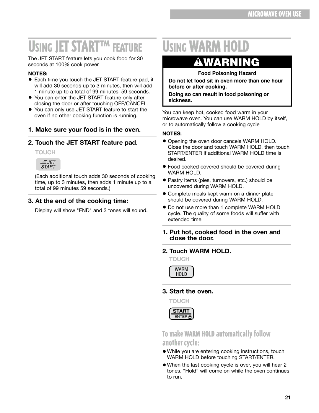 Whirlpool MT1111SK installation instructions Using Warm Hold 