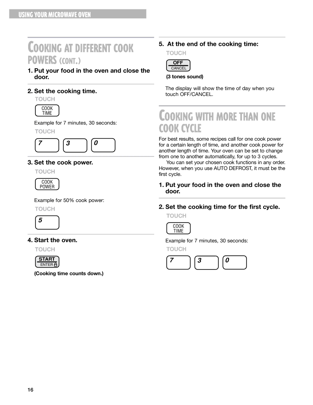 Whirlpool MT1151SG, MT1130SG, MT1131SG installation instructions Cooking AT Different Cook Powers, Cooking time counts down 