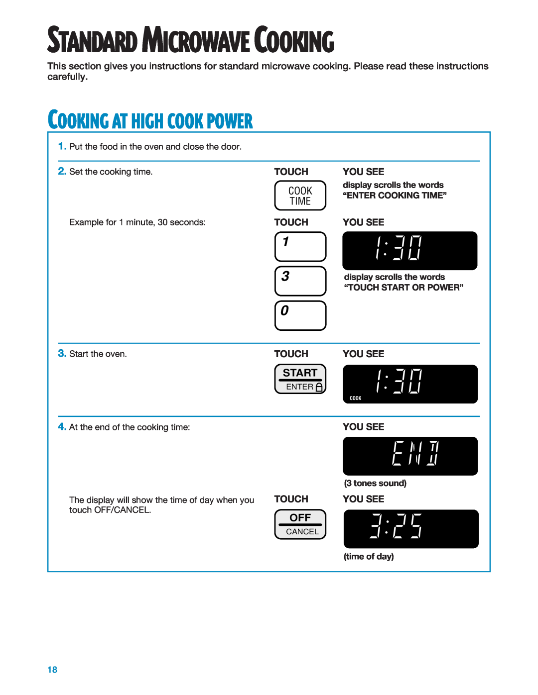 Whirlpool MT1135SG Cooking At High Cook Power, Standard Microwave Cooking, Touch, You See, Time, Start, Enter, Cancel 